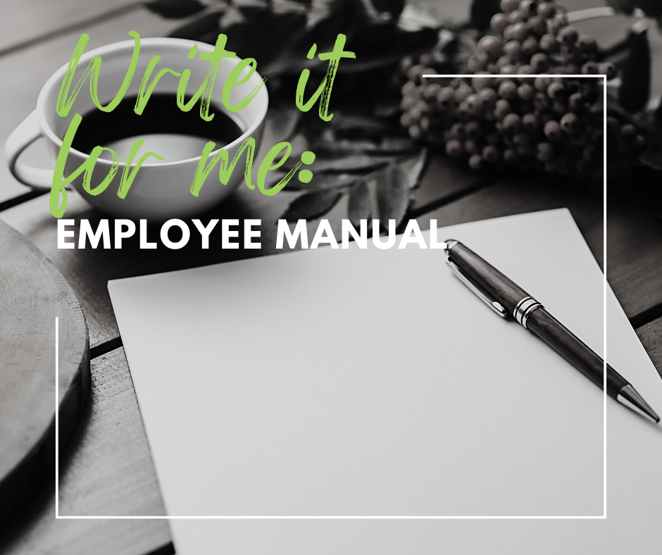 Write It For Me: Employee Manual